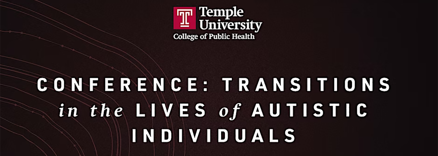 Conference: Transitions in the Lives of Autistic Individuals