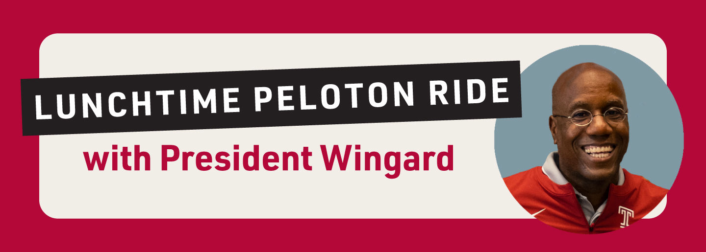 President Wingard Headshot with Text: Lunchtime Peloton Ride