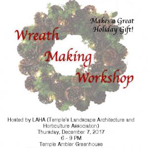 Landscape Architecture and Horticulture Association Wreath Making Workshop