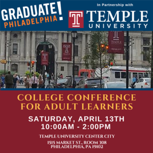 Graduate! Philadelphia College Conference for Adult Learners  - 04/13/2019