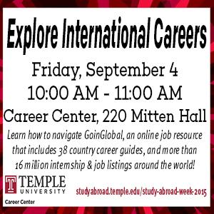 Explore International Careers, Friday September 4, 10 AM in the Career Center, 220 Mitten Hall