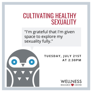 Illustration of owl with event information. Speech bubble says "I am grateful to be given the space to explore my sexuality fully."