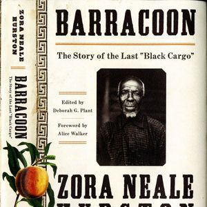 Barracoon: The Story of the Last “Black Cargo”