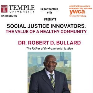 Social Justice Innovators: Value of a Healthy Community 
