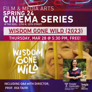Cinema Series: WISDOM GONE WILD