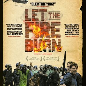 Let the Fire Burn movie poster