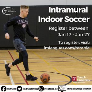 Registration for Intramural Indoor soccer from January 17th to January 27th 