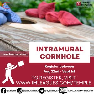 Intramural Cornhole registration starts August 22nd and ends September 1st. Must have Campus Rec access to register for event. 