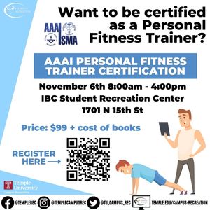 AAAI Personal Fitness Trainer certification on November 6, 2022, at the IBC Student Rec Center from 8:00am-4:00pm. 